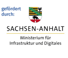 gefördert durch Sachsen-Anhalt, Ministerium für Infrastruktur und Digitales